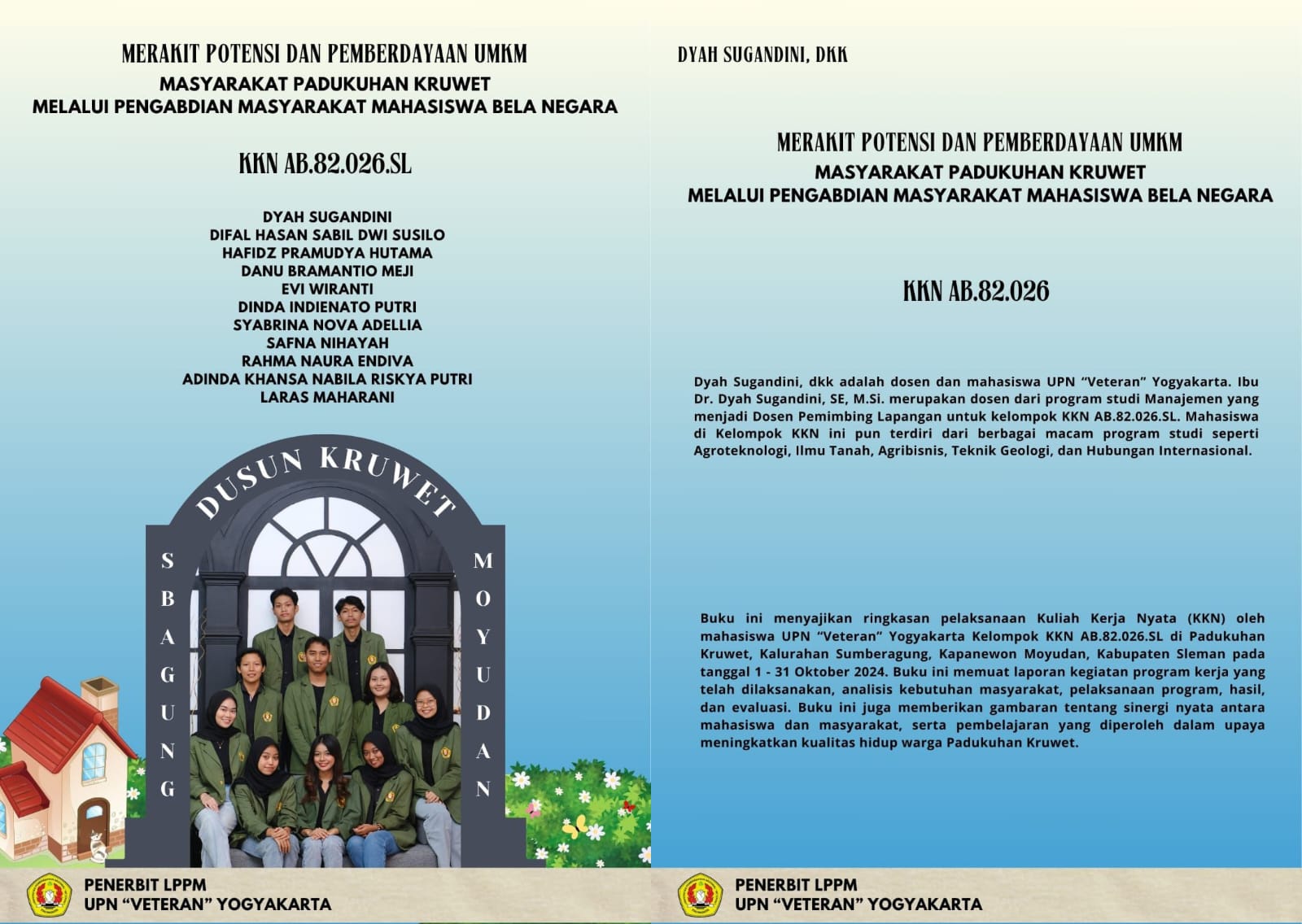 Cover Buku MERAKIT POTENSI DAN PEMBERDAYAAN UMKM MASYARAKAT PADUKUHAN KRUWET MELALUI PENGABDIAN MASYARAKAT MAHASISWA BELA NEGARA
